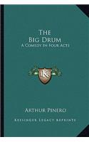The Big Drum