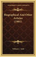 Biographical and Other Articles (1901)