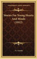 Stories For Young Hearts And Minds (1912)