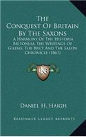 The Conquest of Britain by the Saxons