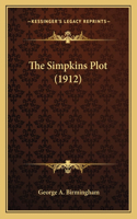 The Simpkins Plot (1912): (English)