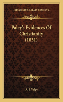 Paley's Evidences Of Christianity (1831)