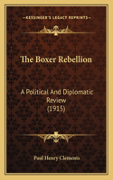 The Boxer Rebellion