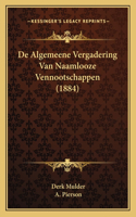 De Algemeene Vergadering Van Naamlooze Vennootschappen (1884)