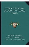 Storico Armeno Del Quinto Secolo (1841): (Italian)