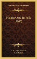 Malabar And Its Folk (1900)