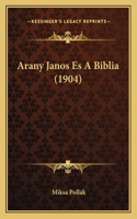 Arany Janos Es A Biblia (1904)