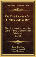 True Legend of St. Dunstan and the Devil