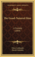 The Good-Natured Man