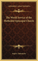 The World Service of the Methodist Episcopal Church