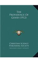 Providence Of Good (1912)