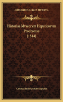 Historiae Mvscorvm Hepaticorvm Prodromvs (1814)