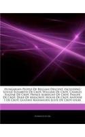 Articles on Hungarian People of Belgian Descent, Including