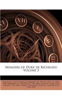 Memoirs of Duke de Richelieu Volume 3