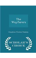 The Wayfarers - Scholar's Choice Edition