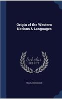 Origin of the Western Nations & Languages