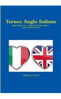 Torneo Anglo Italiano: (Italian)