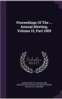 Proceedings of the ... Annual Meeting, Volume 15, Part 1909