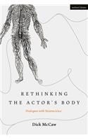 Rethinking the Actor's Body
