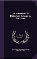 The Movement for Budgetary Reform in the States