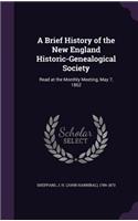 Brief History of the New England Historic-Genealogical Society