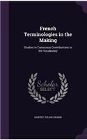 French Terminologies in the Making