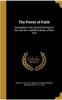 The Power of Faith