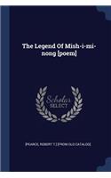 Legend Of Mish-i-mi-nong [poem]