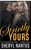 Strictly Yours
