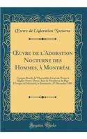 Oeuvre de l'Adoration Nocturne Des Hommes, À Montréal