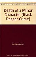 Death of a Minor Character