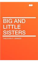 Big and Little Sisters