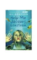 Help Me, Jacques Cousteau