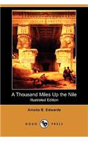 Thousand Miles Up the Nile (Illustrated Edition) (Dodo Press)