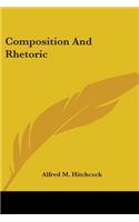 Composition And Rhetoric