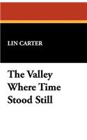 Valley Where Time Stood Still