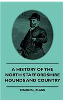 History of the North Staffordshire Hounds and Country