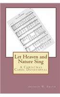Let Heaven and Nature Sing