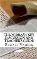 Midrash Key Discussion and Teacher's Guide