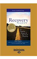 Recoveryâ€”The Sacred Art