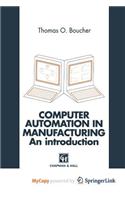 Computer Automation in Manufacturing