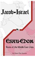 Jacob-Israel vs. Esau-Edom