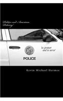 Politics and American Policing