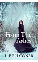 Hope Rises from the Ashes