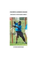 Coaching Lacrosse Goalies
