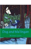 Dog and Ma'iingan