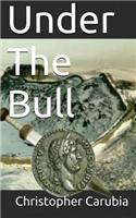 Under the Bull: (English)