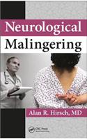 Neurological Malingering