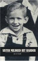Sister Mildred Hit Harder: (English)