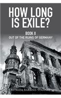 How Long Is Exile?